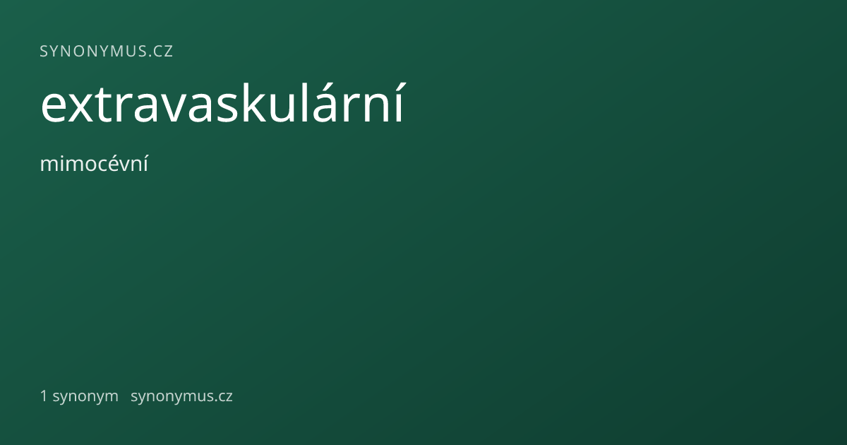 Náhled odkazu: extravaskulární