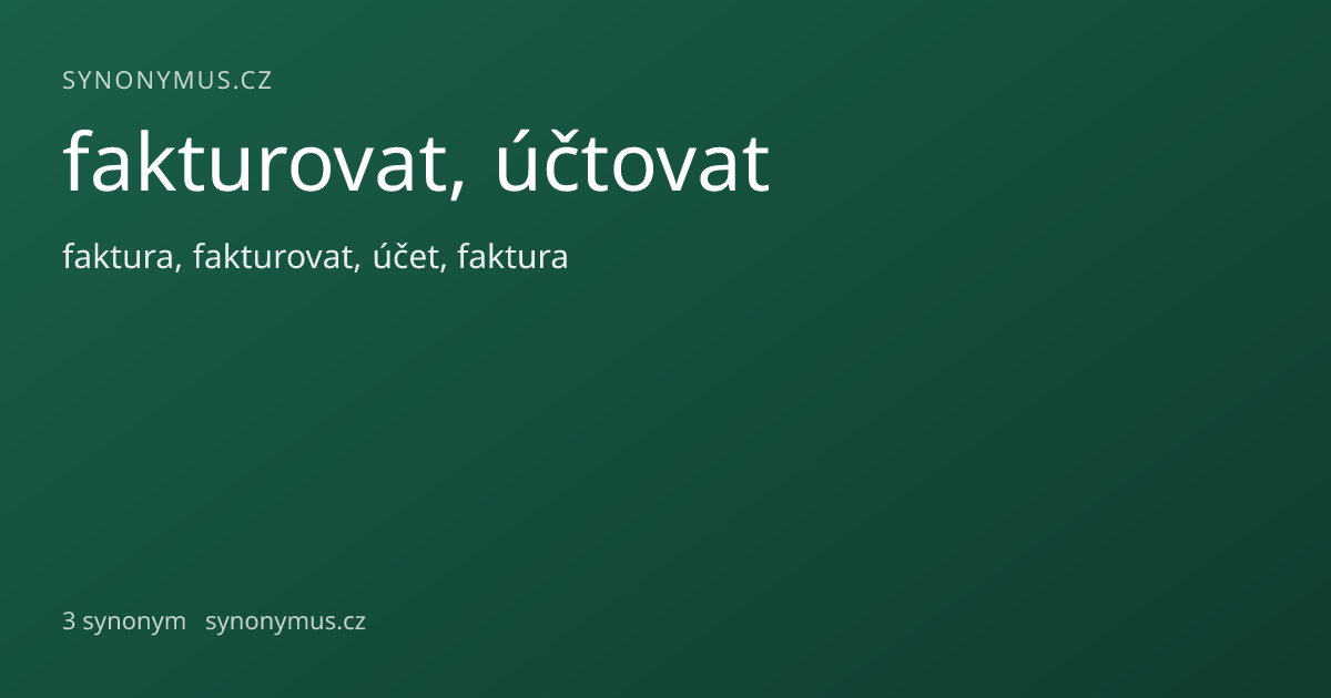 Náhled odkazu: fakturovat, účtovat