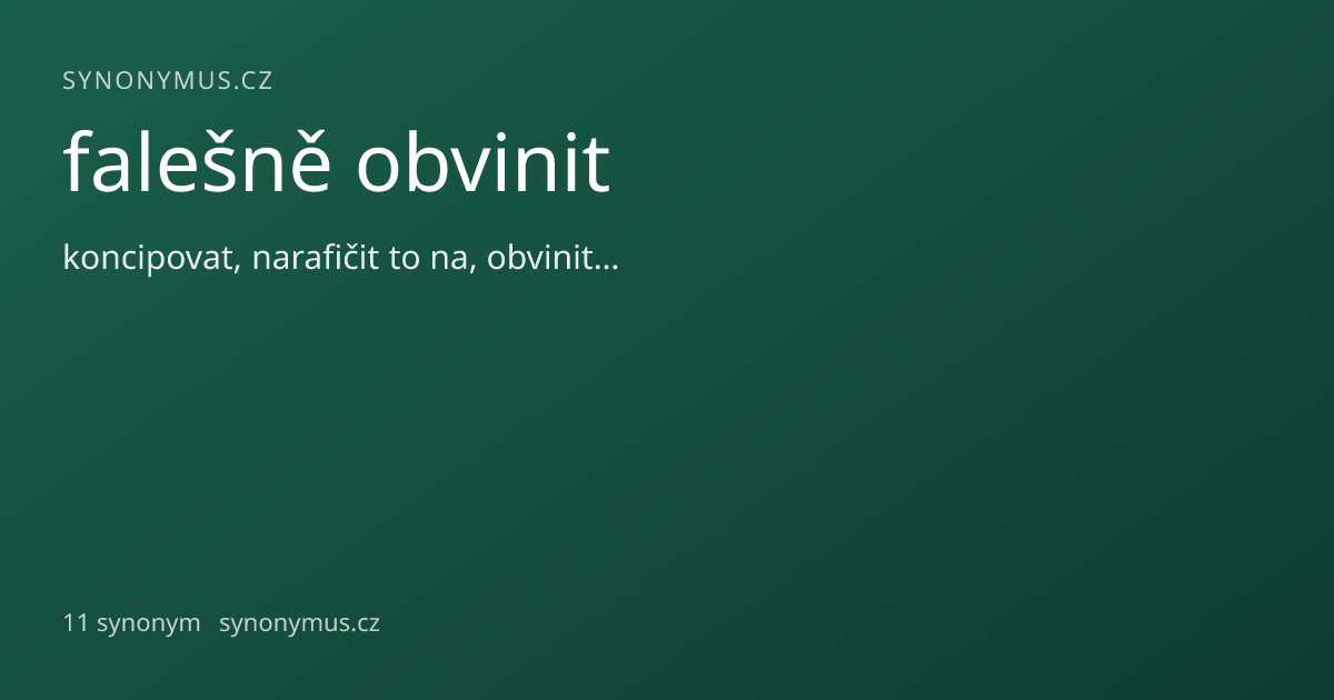 Náhled odkazu: falešně obvinit