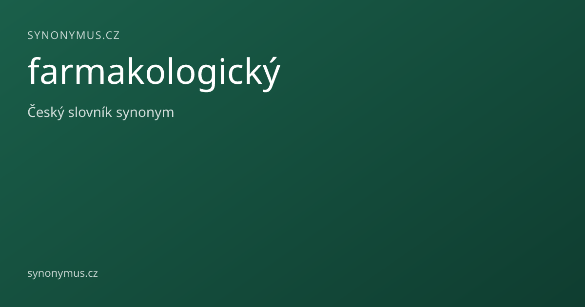 Náhled odkazu: farmakologický