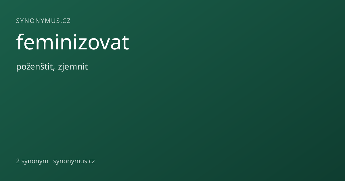 Náhled odkazu: feminizovat