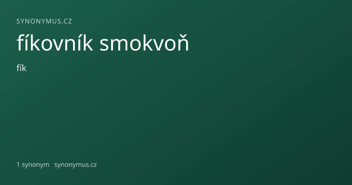 Náhled odkazu: fíkovník smokvoň