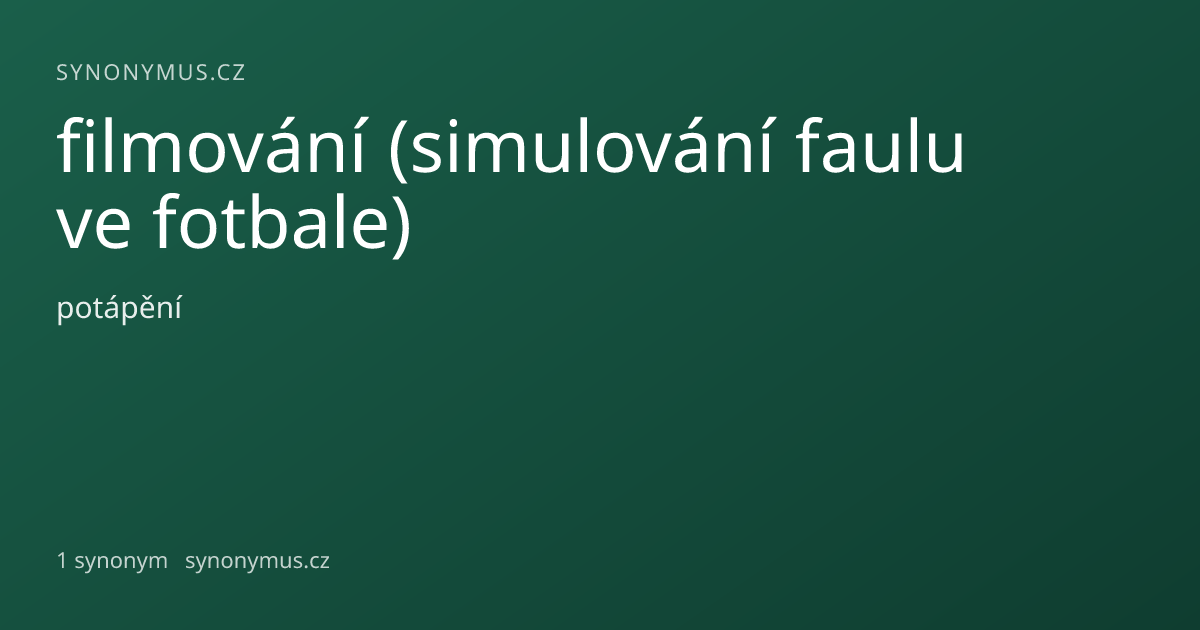Náhled odkazu: filmování (simulování faulu ve fotbale)