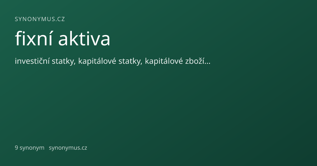 Náhled odkazu: fixní aktiva