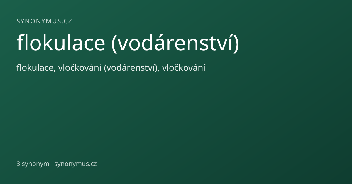 Náhled odkazu: flokulace (vodárenství)