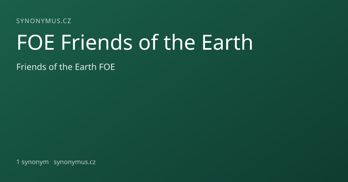Náhled odkazu: FOE Friends of the Earth