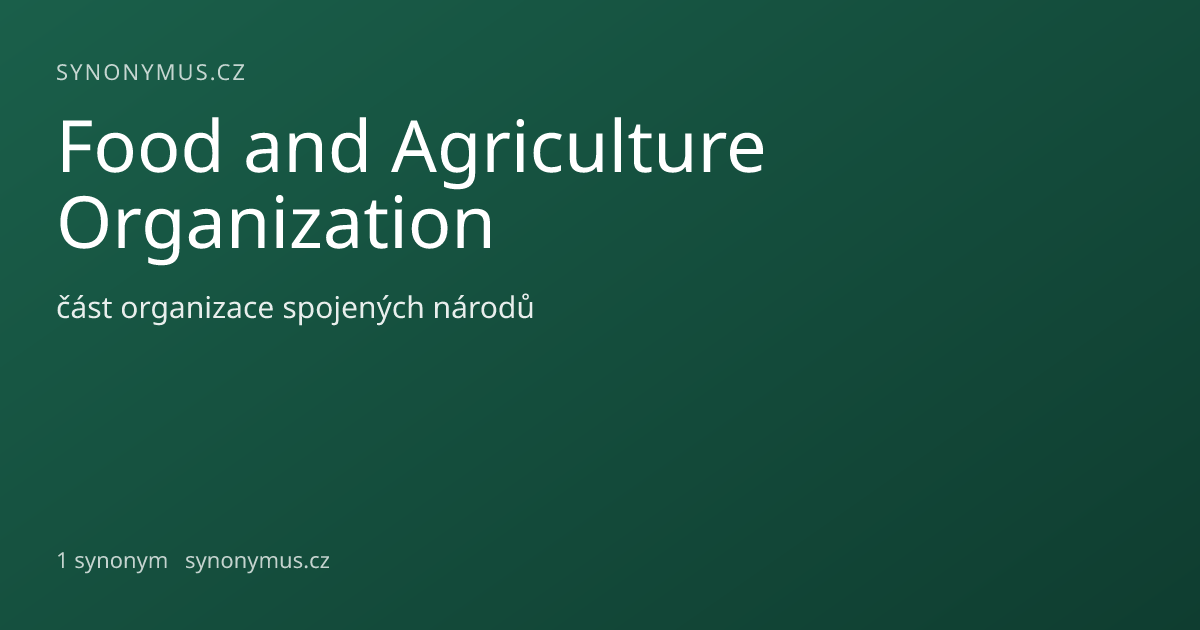 Náhled odkazu: Food and Agriculture Organization