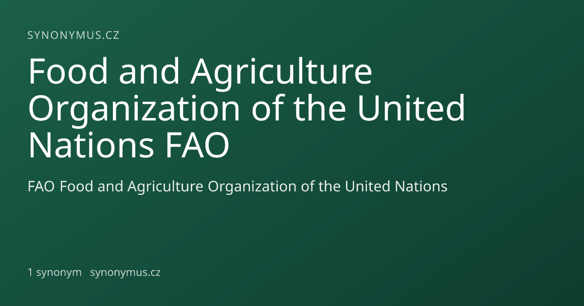 Náhled odkazu: Food and Agriculture Organization of the United Nations FAO