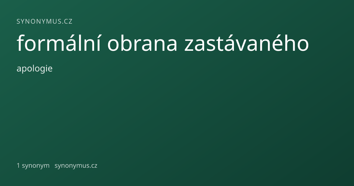 Náhled odkazu: formální obrana zastávaného