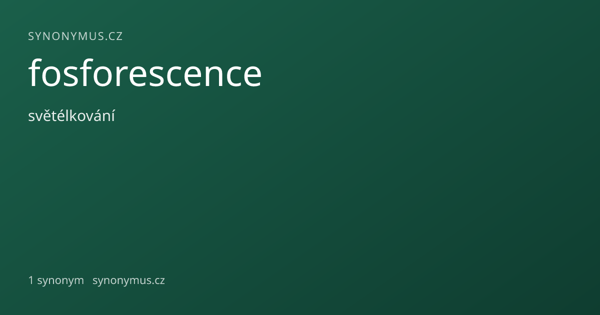 Náhled odkazu: fosforescence