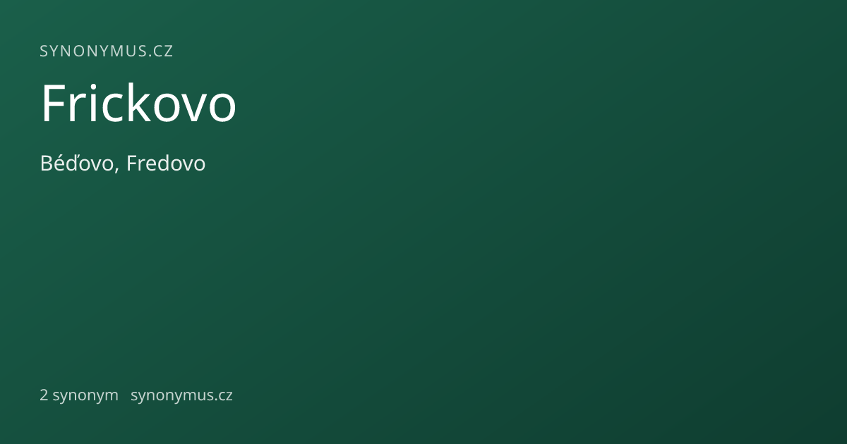 Náhled odkazu: Frickovo