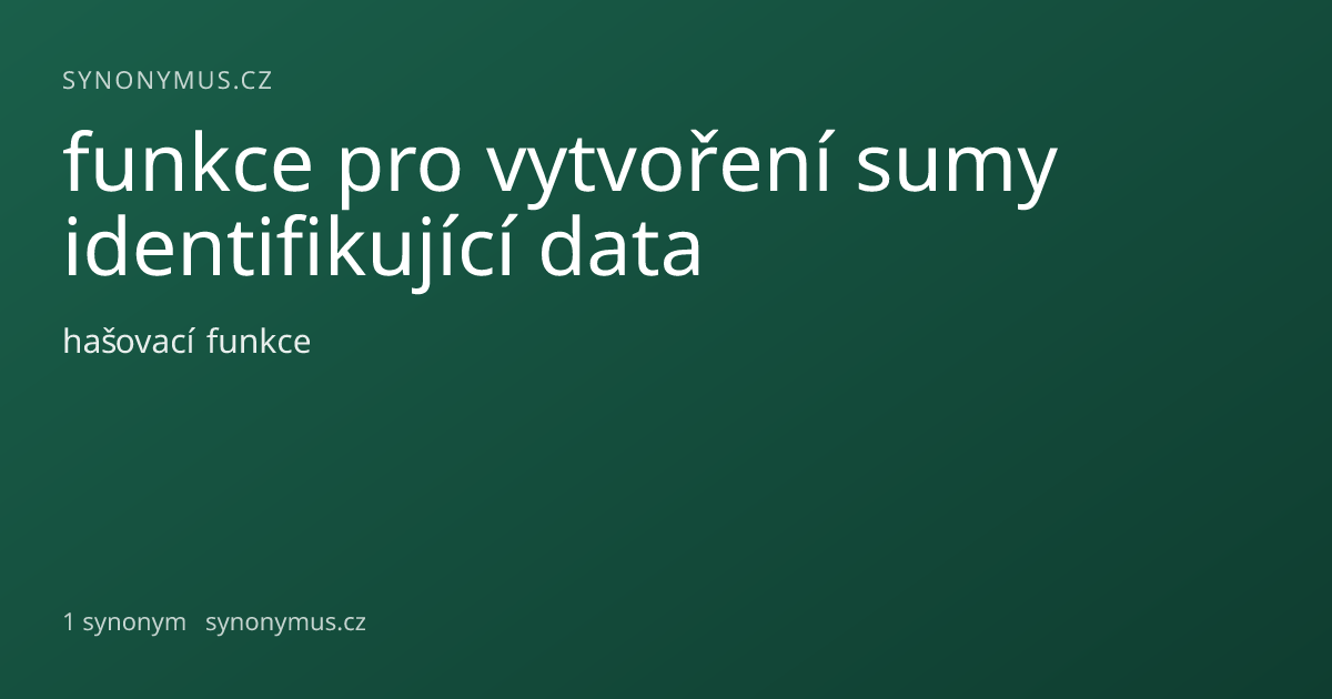 Náhled odkazu: funkce pro vytvoření sumy identifikující data