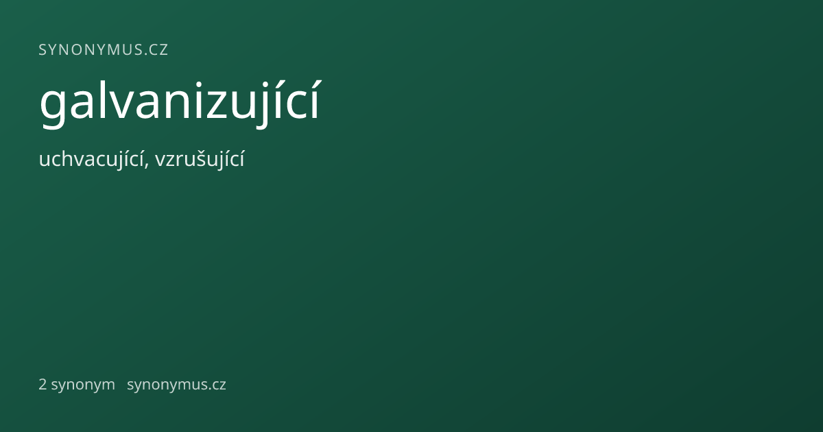 Náhled odkazu: galvanizující