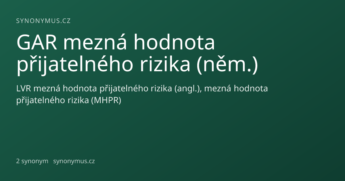 Náhled odkazu: GAR mezná hodnota přijatelného rizika (něm.)