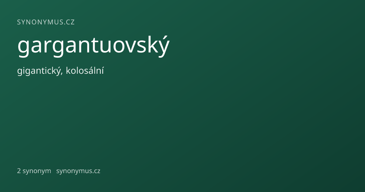 Náhled odkazu: gargantuovský
