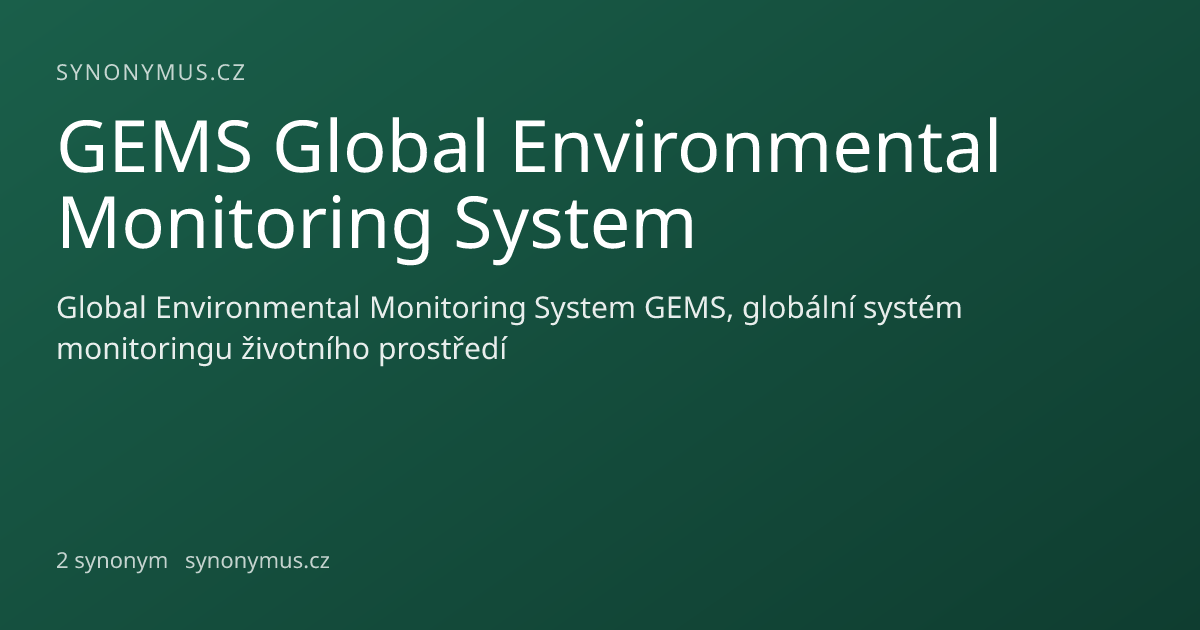 Náhled odkazu: GEMS Global Environmental Monitoring System