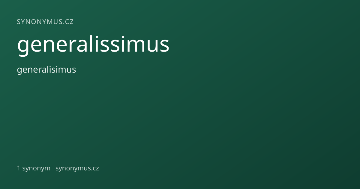 Náhled odkazu: generalissimus