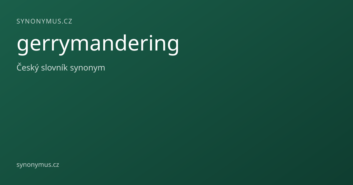 Náhled odkazu: gerrymandering