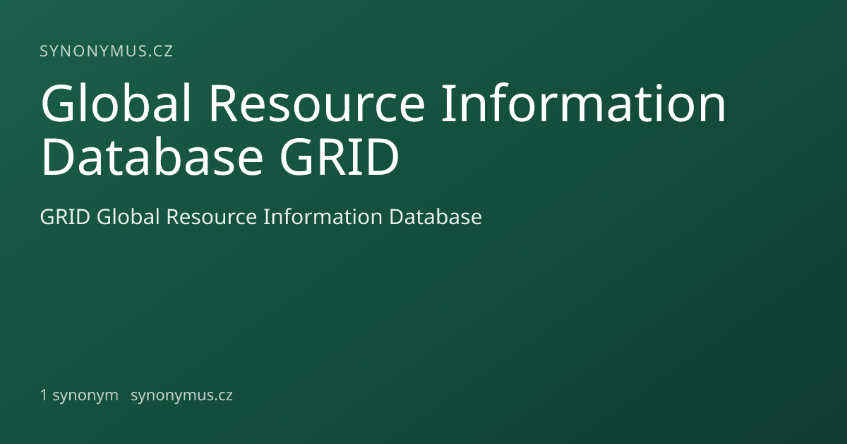 Náhled odkazu: Global Resource Information Database GRID
