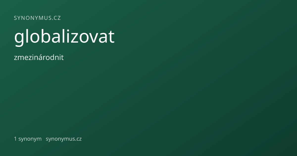 Náhled odkazu: globalizovat