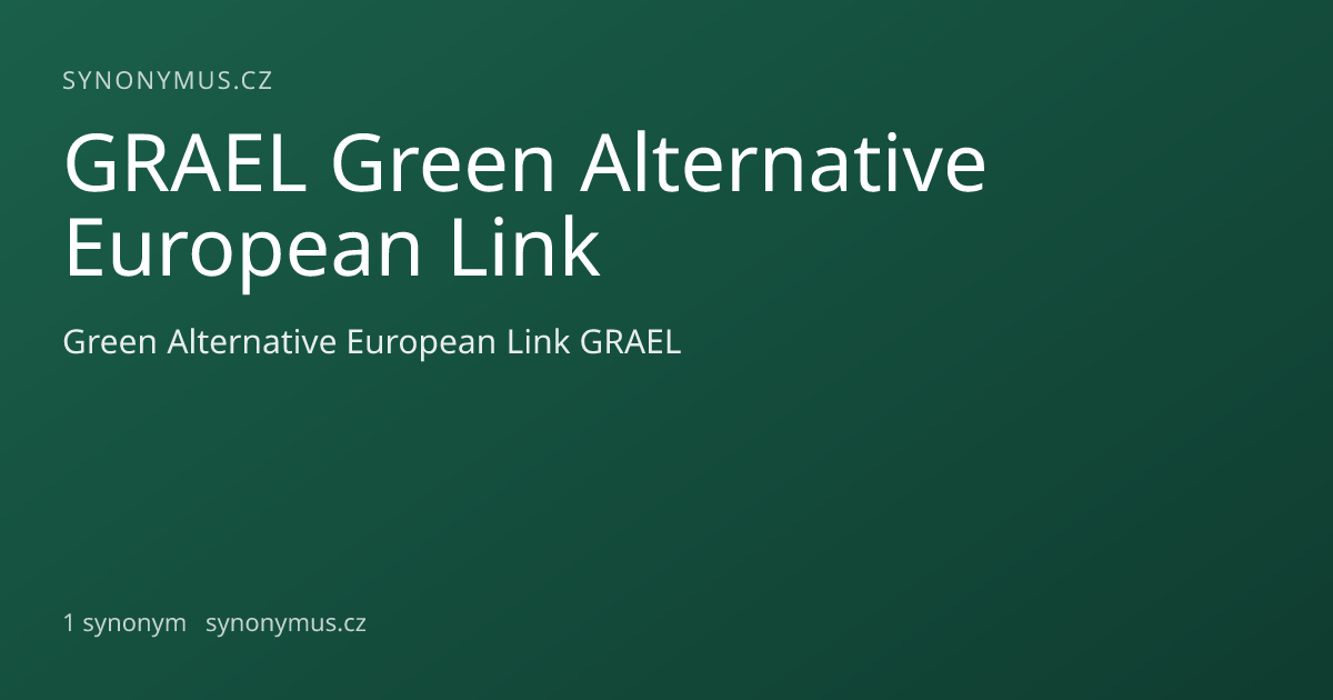 Náhled odkazu: GRAEL Green Alternative European Link