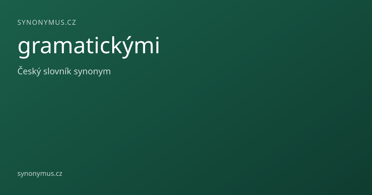 Náhled odkazu: gramatickými