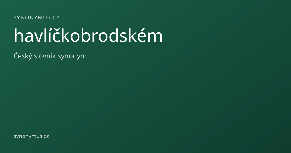 Náhled odkazu: havlíčkobrodském