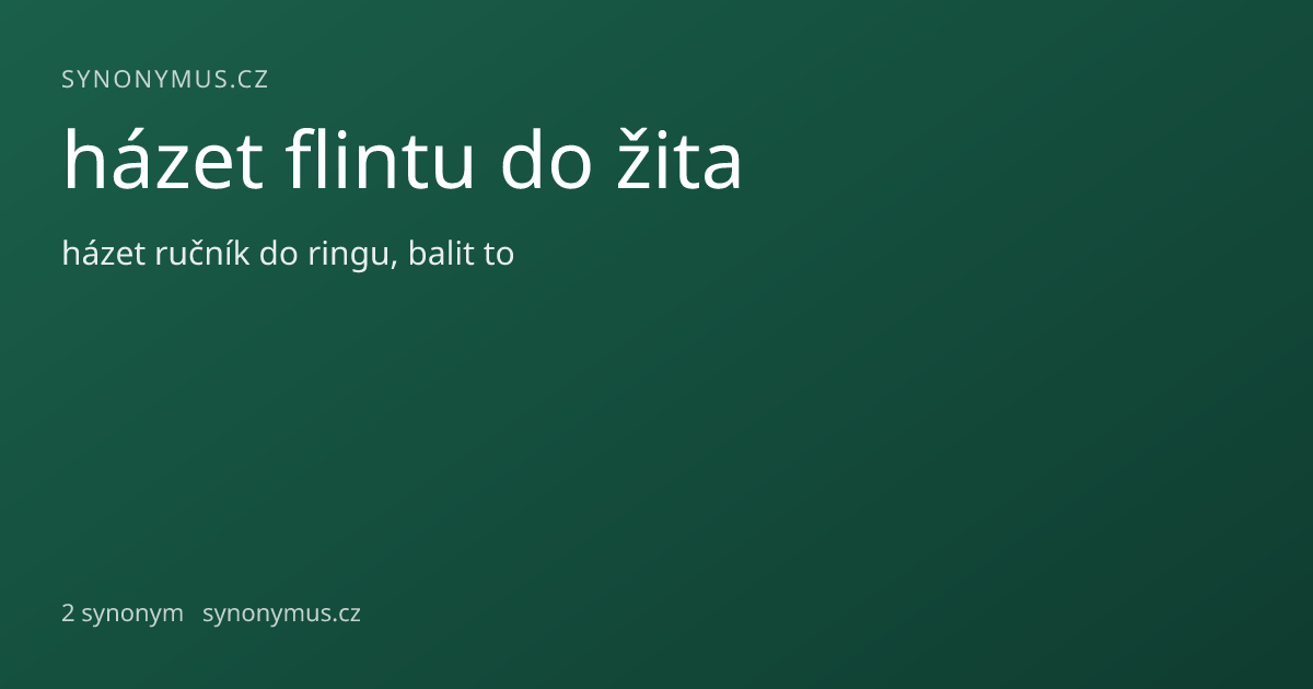 Náhled odkazu: házet flintu do žita