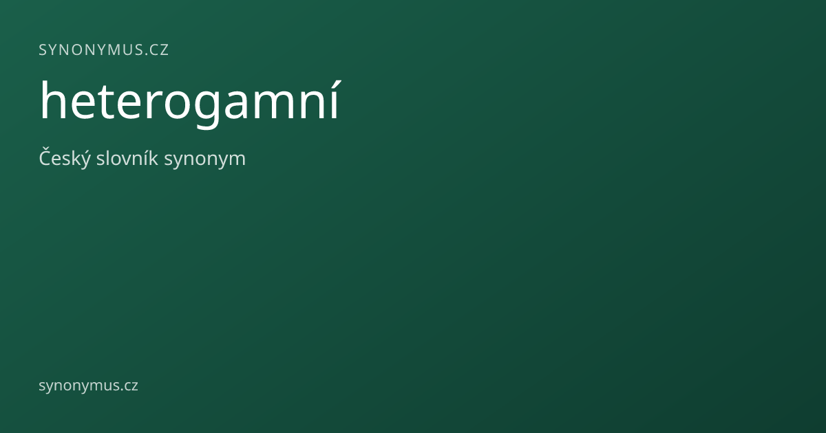 Náhled odkazu: heterogamní