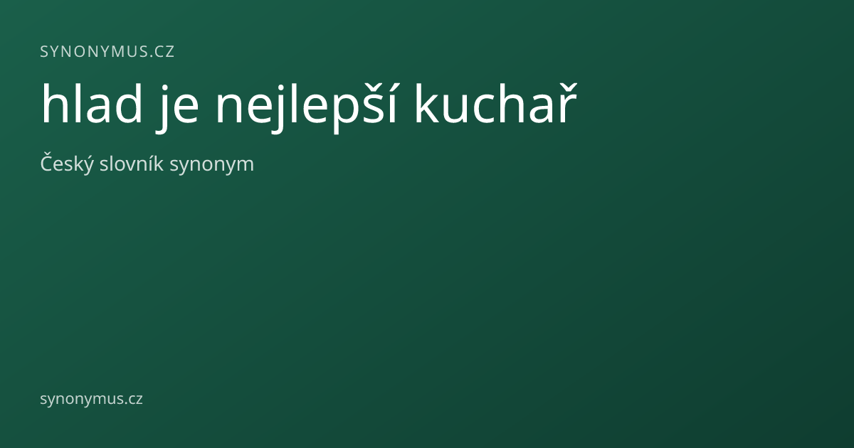 Náhled odkazu: hlad je nejlepší kuchař