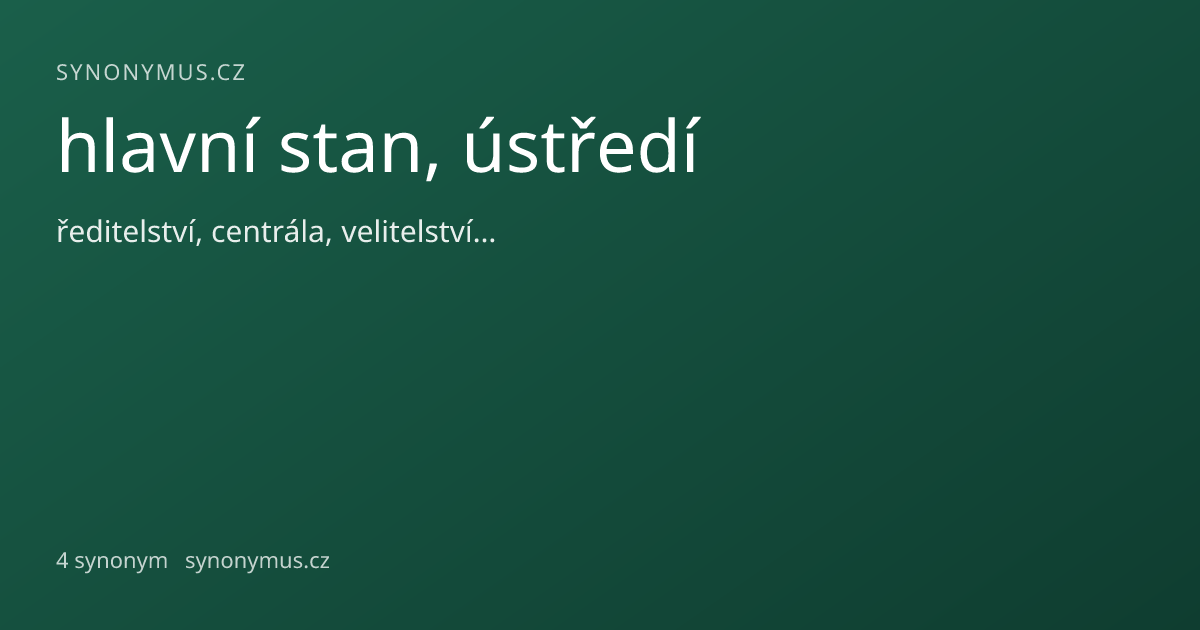 Náhled odkazu: hlavní stan, ústředí