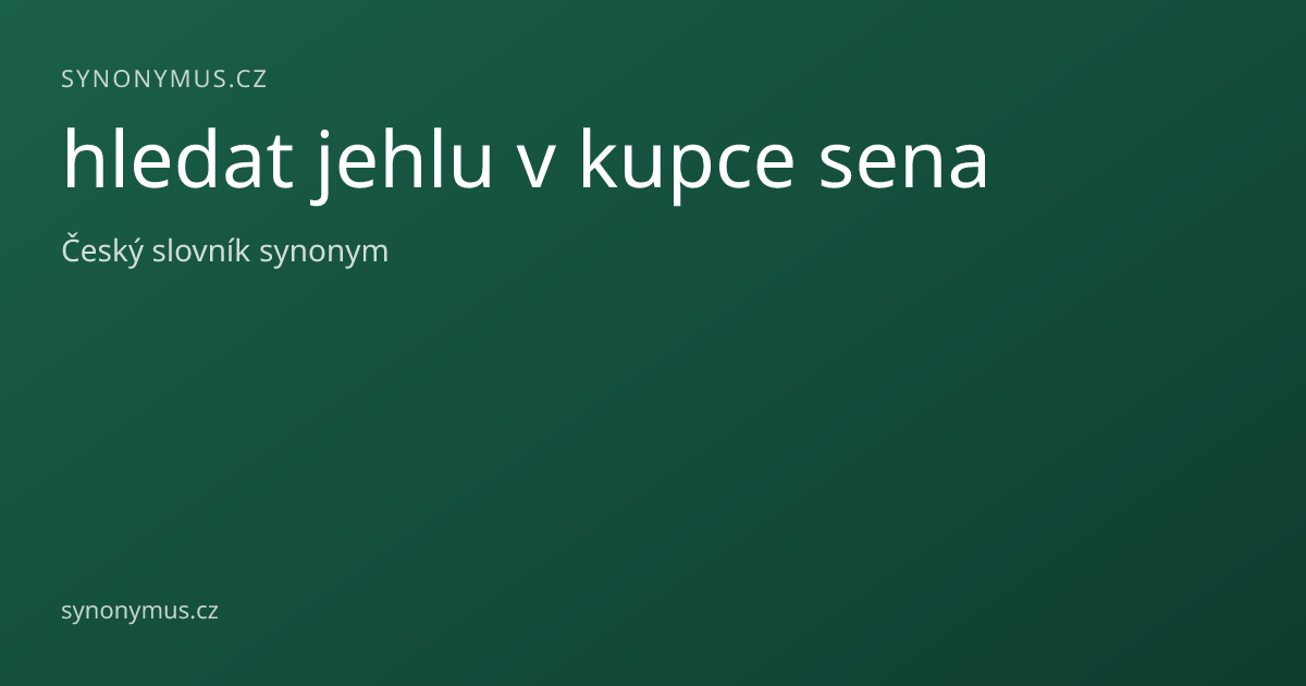 Náhled odkazu: hledat jehlu v kupce sena