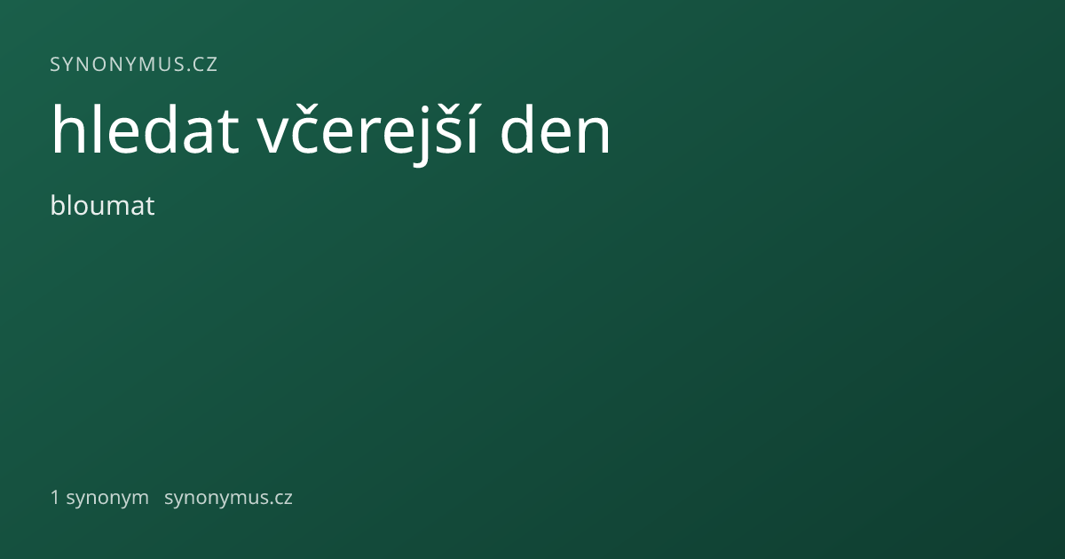 Náhled odkazu: hledat včerejší den
