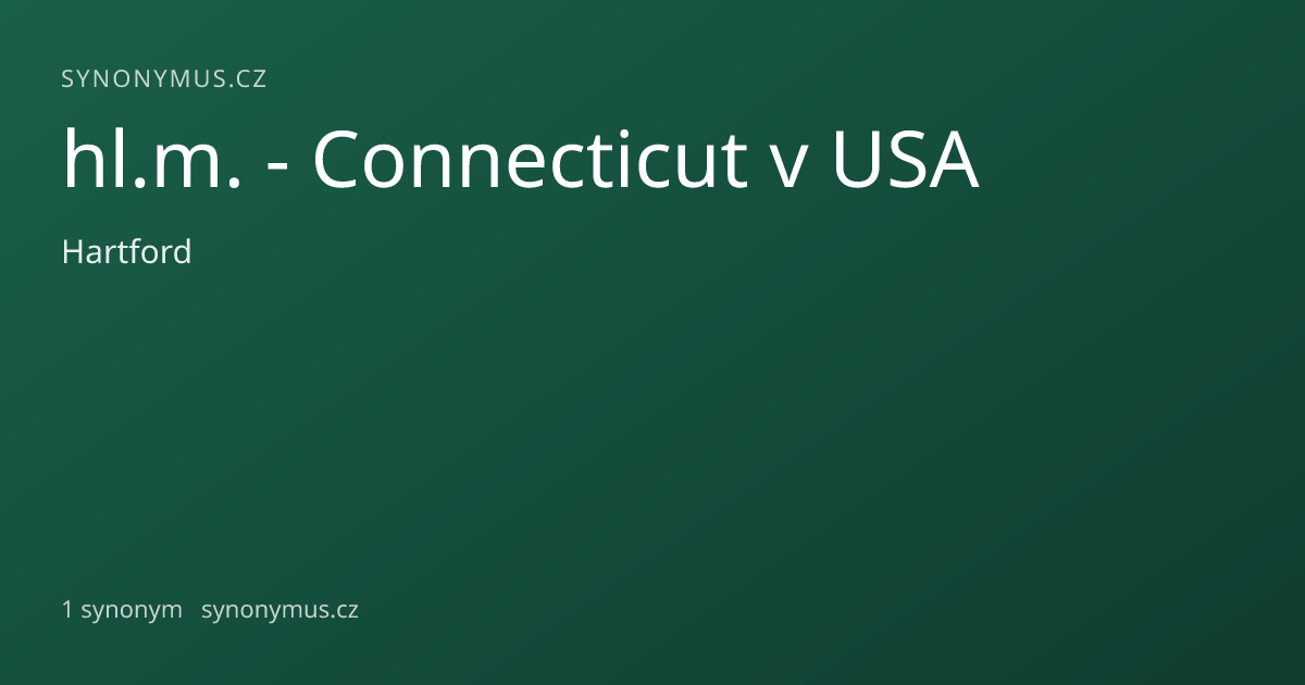 Náhled odkazu: hl.m. - Connecticut v USA
