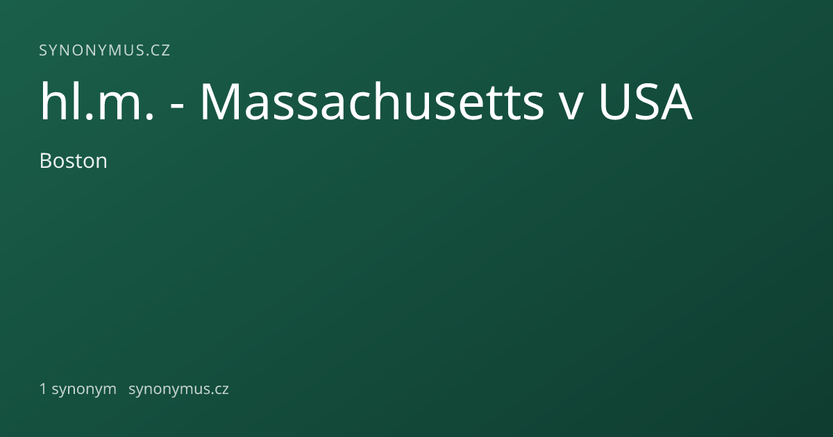 Náhled odkazu: hl.m. - Massachusetts v USA