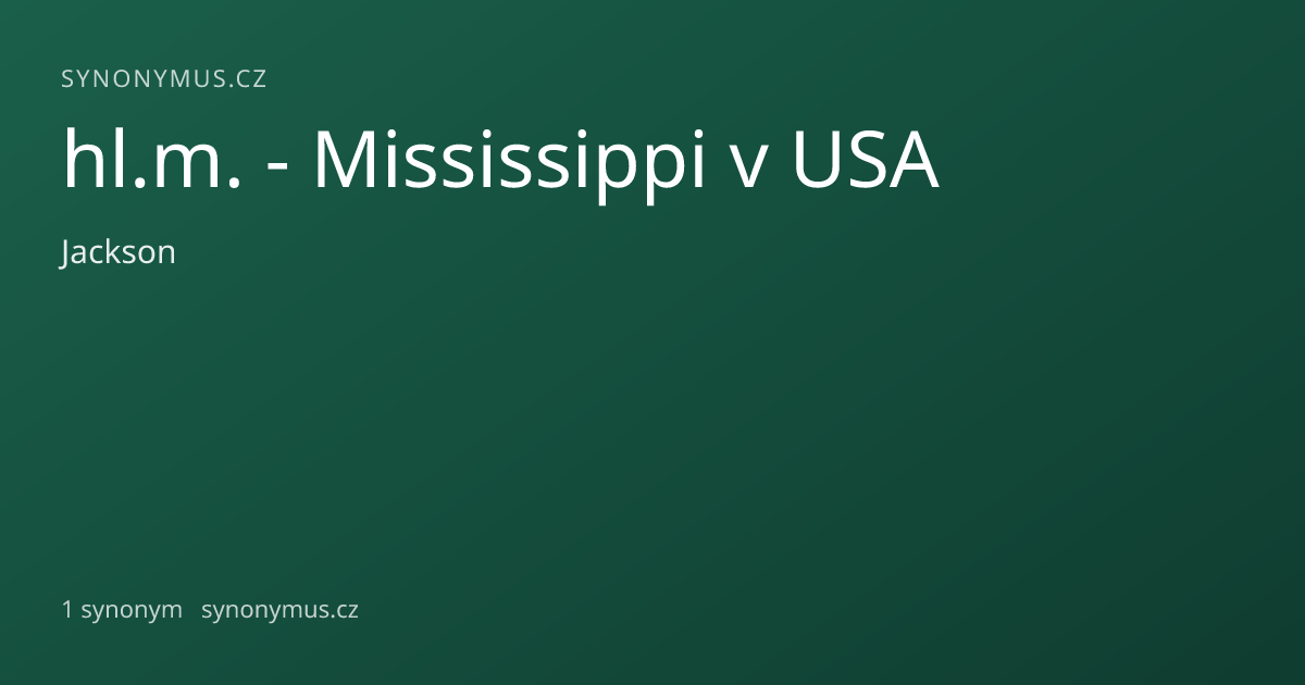 Náhled odkazu: hl.m. - Mississippi v USA
