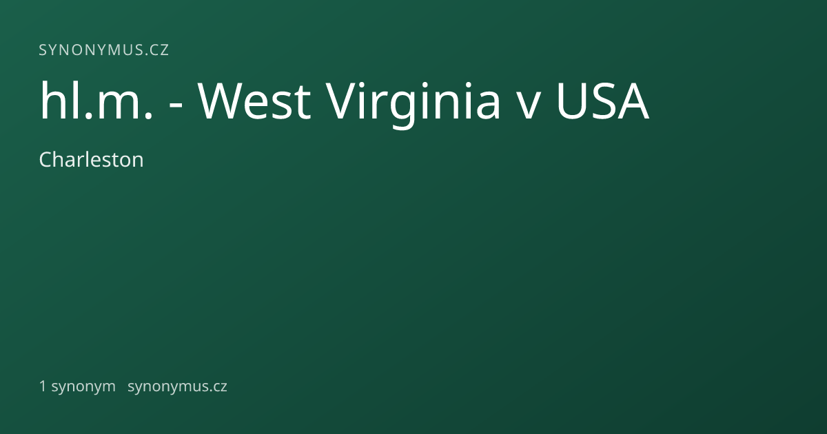 Náhled odkazu: hl.m. - West Virginia v USA