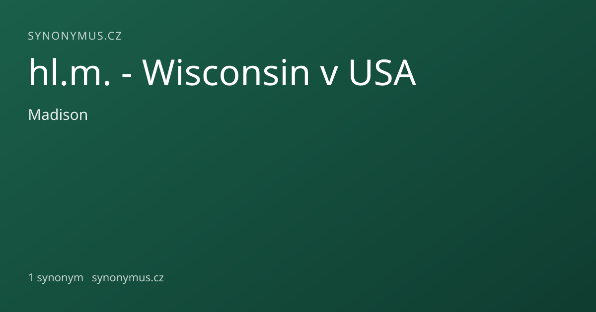 Náhled odkazu: hl.m. - Wisconsin v USA