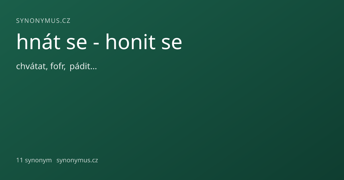 Náhled odkazu: hnát se - honit se