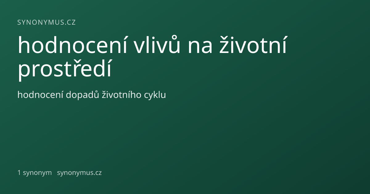 Náhled odkazu: hodnocení vlivů na životní prostředí