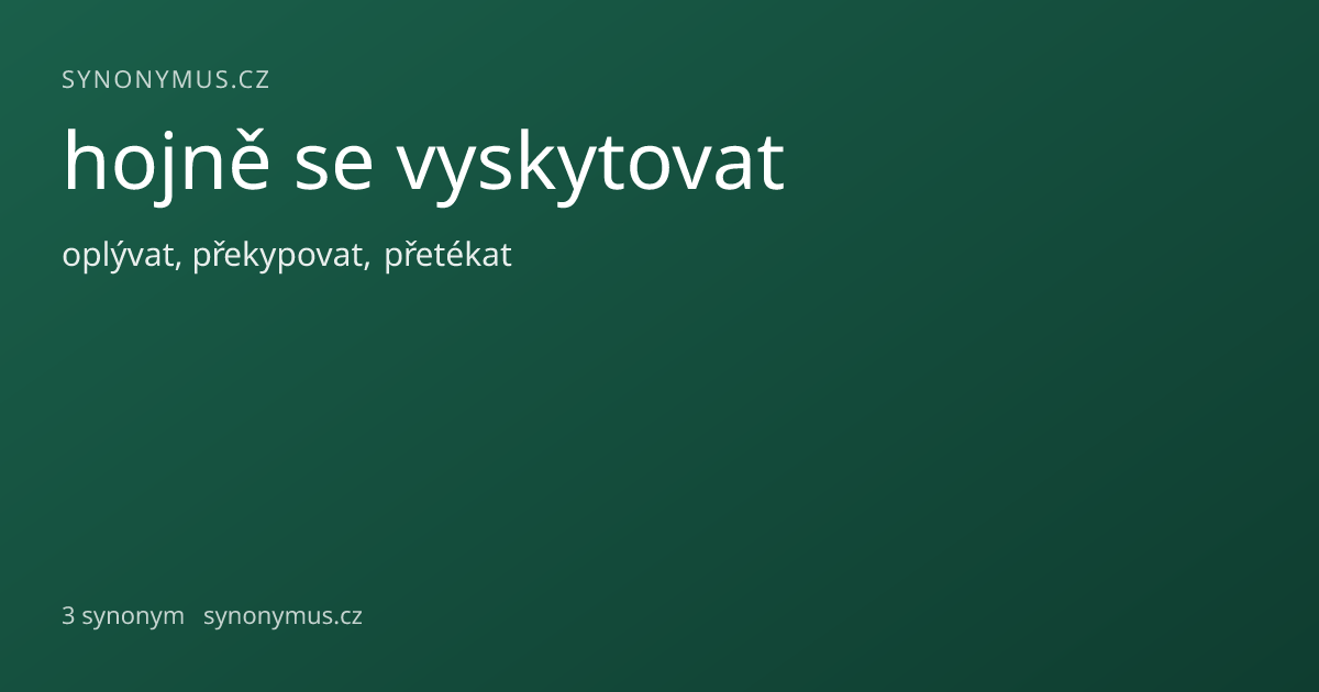 Náhled odkazu: hojně se vyskytovat