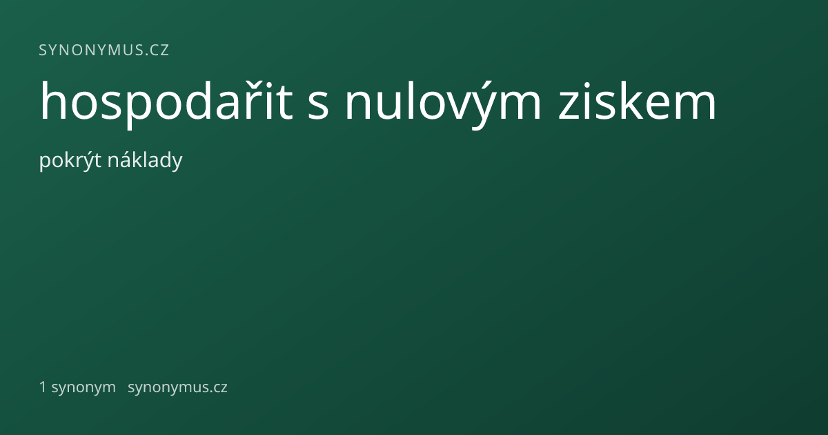 Náhled odkazu: hospodařit s nulovým ziskem
