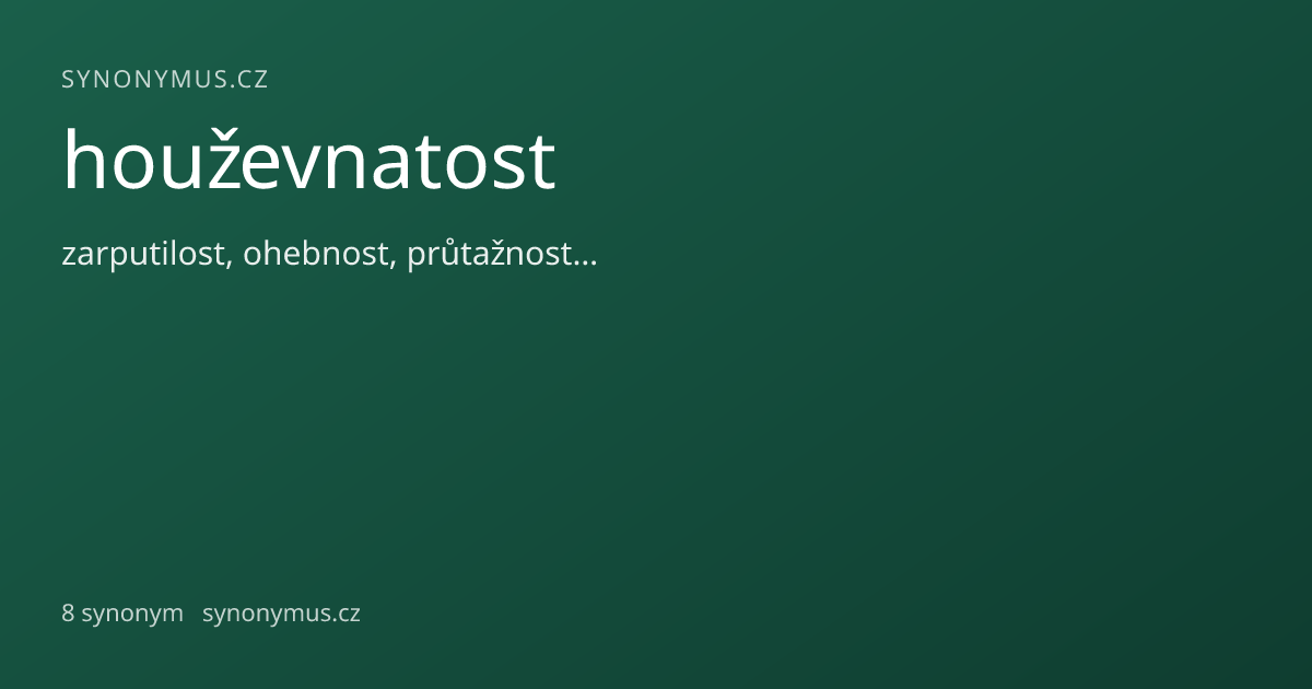 Náhled odkazu: houževnatost