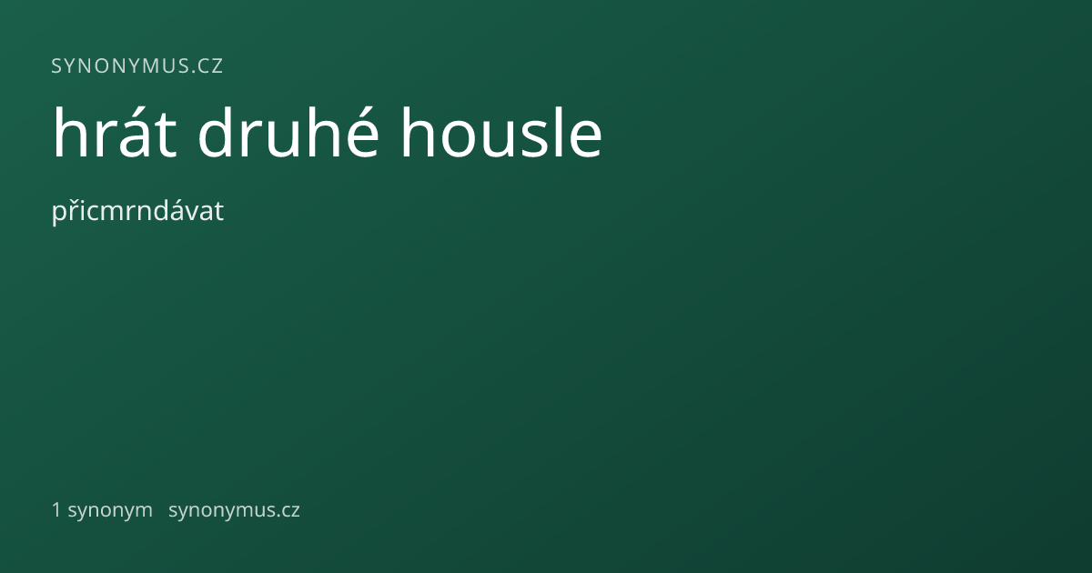 Náhled odkazu: hrát druhé housle