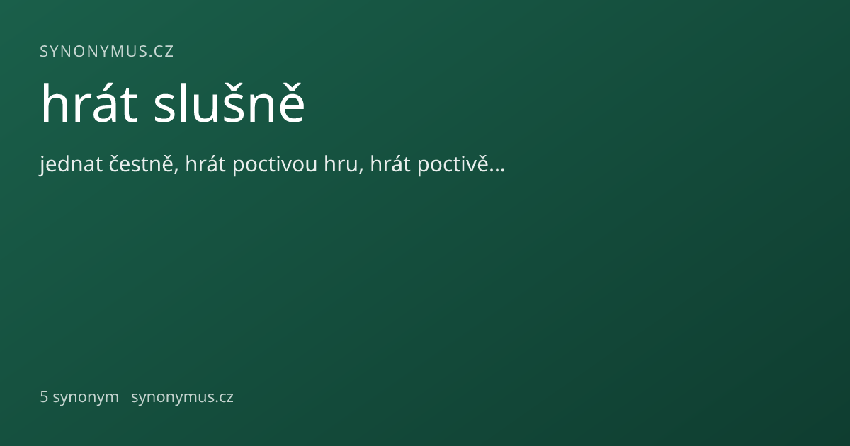 Náhled odkazu: hrát slušně