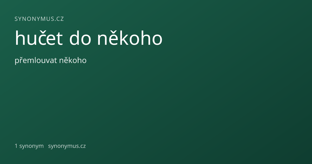 Náhled odkazu: hučet do někoho