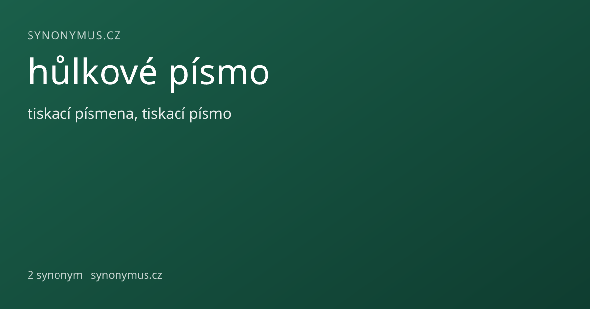 Náhled odkazu: hůlkové písmo