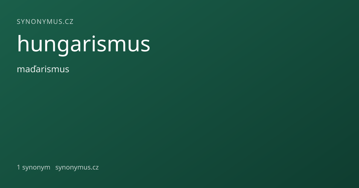 Náhled odkazu: hungarismus