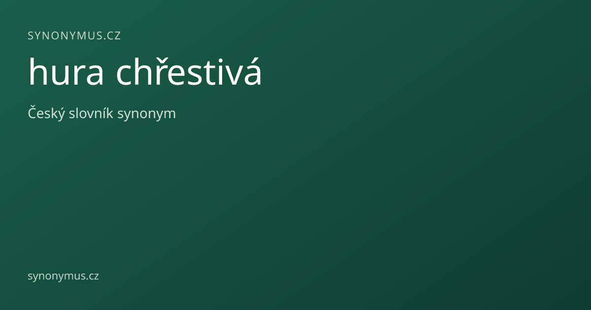 Náhled odkazu: hura chřestivá