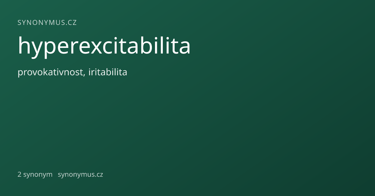 Náhled odkazu: hyperexcitabilita